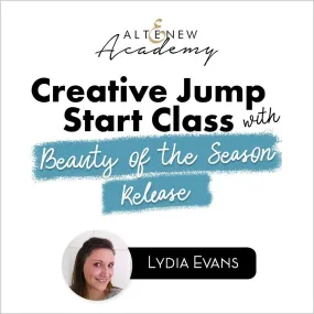 Creative Jump Start Class With Beauty of the Season Release Online Cardmaking Class